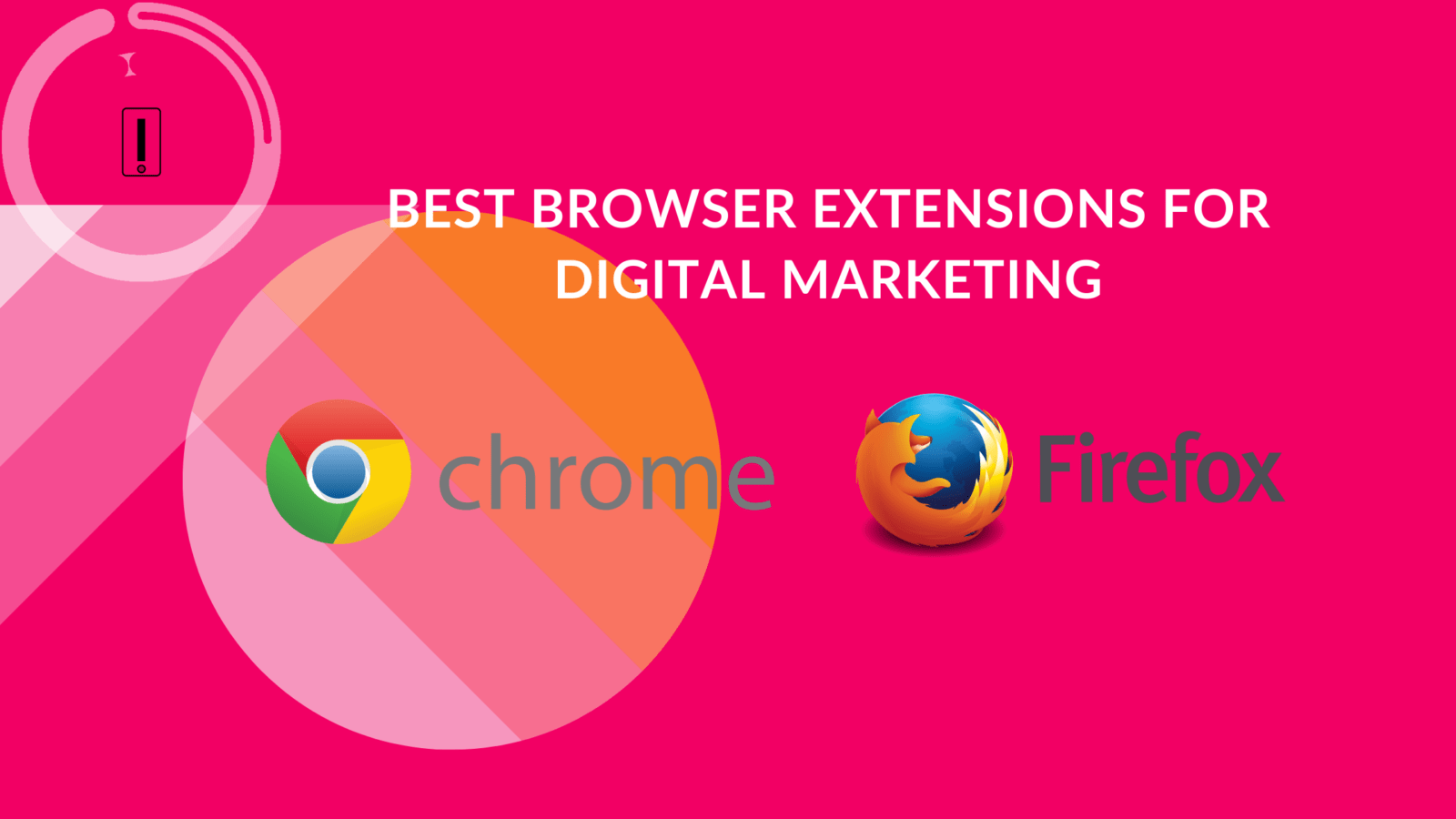 Revolutionize Your Digital Marketing Strategy with These MustHave Browser Extensions